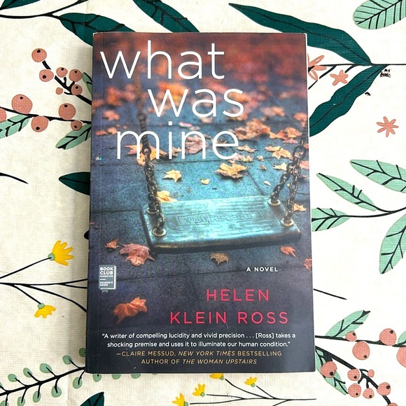 What Was Mine… paperback book by Helen Klein Ross - Picture 1 of 3